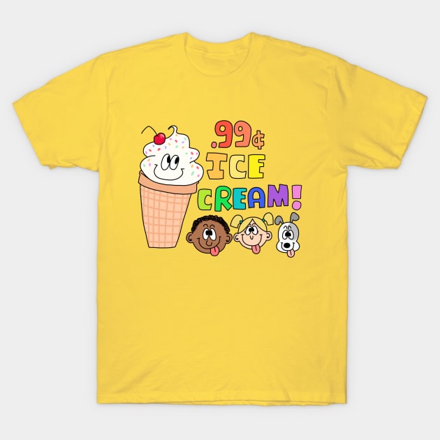 99 Cent Ice Cream T-Shirt by zoez